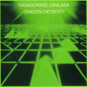 Tangerine Dream - Green Desert