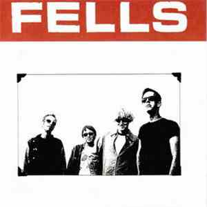 The Fells - The Fells
