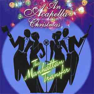 The Manhattan Transfer - An Acapella Christmas
