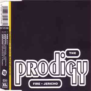 The Prodigy - Fire • Jericho