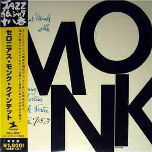 Thelonious Monk With Sonny Rollins And Frank Foster - Monk