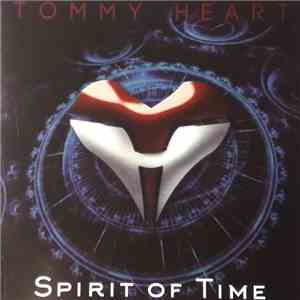 Tommy Heart - Spirit Of Time
