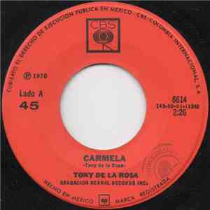 Tony De La Rosa - Carmela