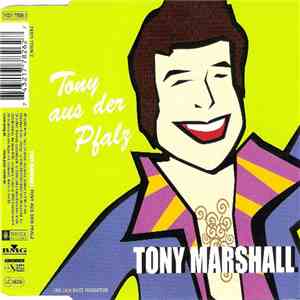 Tony Marshall - Tony Aus Der Pfalz