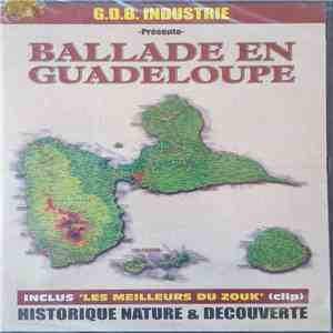 Various - Ballade En Guadeloupe - Les Meilleurs Du Zouk