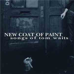 Various - New Coat Of Paint (Songs Of Tom Waits)