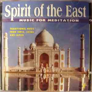 Various - Spirit Of The East