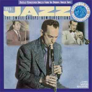 Various - The 1940's - The Small Groups: New Directions