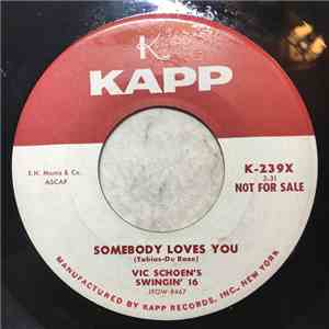 Vic Schoen's Swingin' 16 - Somebody Loves You / Greensleeves