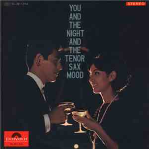 秋本薫, 秋本薫とオールスターズ - You And The Night And The Tenor Sax Mood
