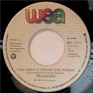 Belgazou - Talk About It (Tâches D'en Parler)