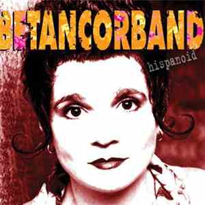 Betancorband - Hispanoid