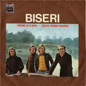 Biseri - Vidim Te U Snu / Zbog Stare Navike