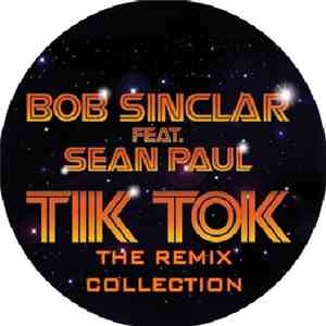 Bob Sinclar Ft. Sean Paul - Tik Tok