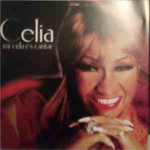 Celia Cruz - Mi Vida Es Cantar
