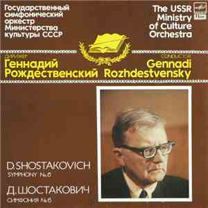 D. Shostakovich - The USSR Ministry Of Culture Orchestra , Conductor Gennad ...