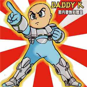 Daddy K - Up & Down