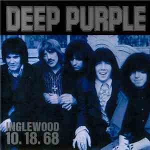 Deep Purple - Inglewood 10. 18. 68