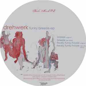 Drehwerk - Funky Breeze EP