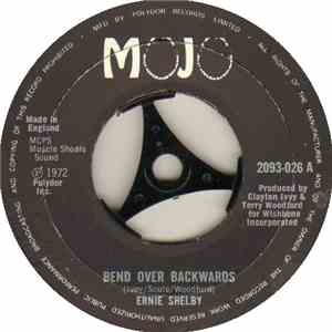 Ernie Shelby - Bend Over Backwards / Punish Me