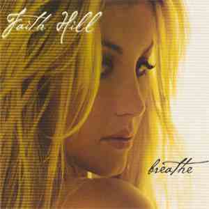 Faith Hill - Breathe