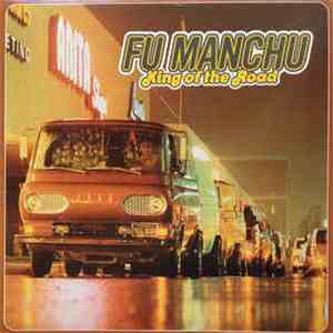 Fu Manchu - King Of The Road