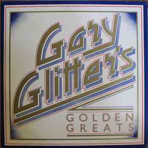 Gary Glitter - Gary Glitter's Golden Greats