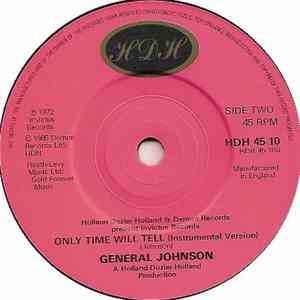 General Johnson - Only Time Will Tell