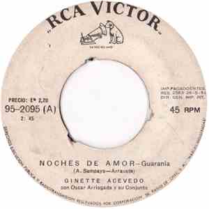 Ginette Acevedo Con Oscar Arriagada y Su Conjunto - Noches De Amor / Puente Pexoa