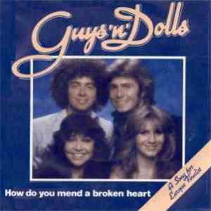 Guys 'N' Dolls - How Do You Mend A Broken Heart