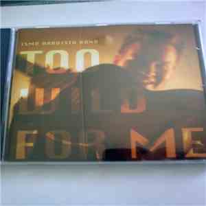 Ismo Haavisto Band - Too Wild For Me