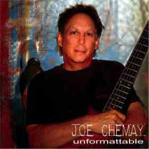 Joe Chemay - Unformattable