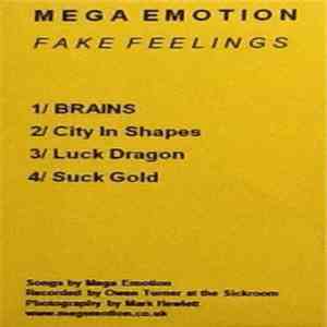 Mega Emotion - Fake Feelings