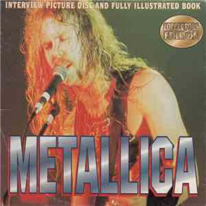 Metallica - Interview Picture Disc And Fully Illustrated Book