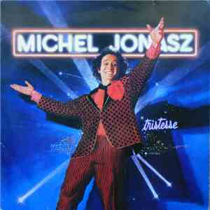 Michel Jonasz - Tristesse