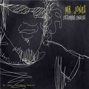 Mr. Jones  - Costumbres Canallas