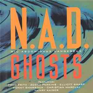 N.A.D. - Ghosts