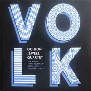 Ochion Jewell Quartet - Volk