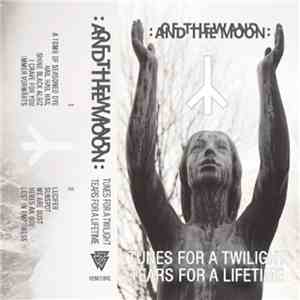 :Of The Wand & The Moon: - Tunes For A Twilight Tears For A Lifetime