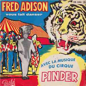 Orchestre Du Cirque Pinder, Fred Adison - Vous Fait Danser