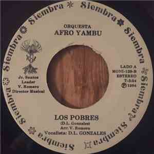 Orquesta Afro Yambu - Los Pobres/Guaguanco Boricua