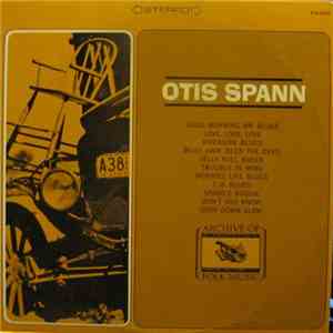 Otis Spann - Otis Spann