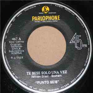 Punto Seis - Te Besé Solo Una Vez