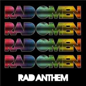 Rad Omen - Rad Anthem