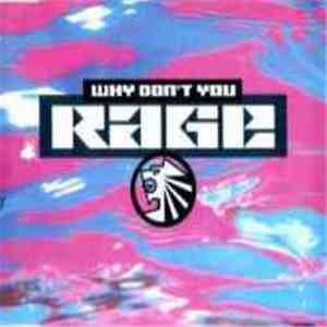Rage - Why Don't You