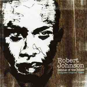 Robert Johnson - Genius Of The Blues