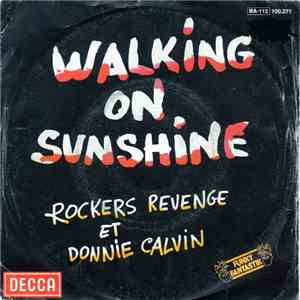 Rockers Revenge Et Donnie Calvin - Walking On Sunshine