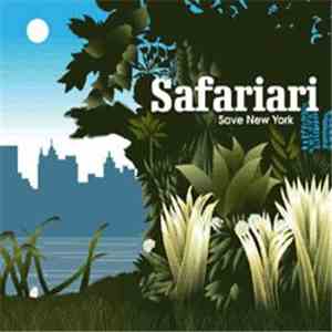 Safariari - Save New York
