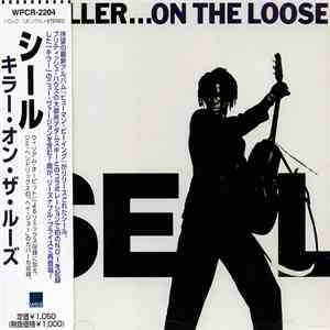 Seal - Killer...On The Loose