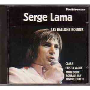Serge Lama - Les Ballons Rouges